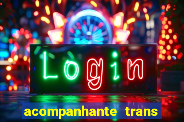 acompanhante trans de porto alegre